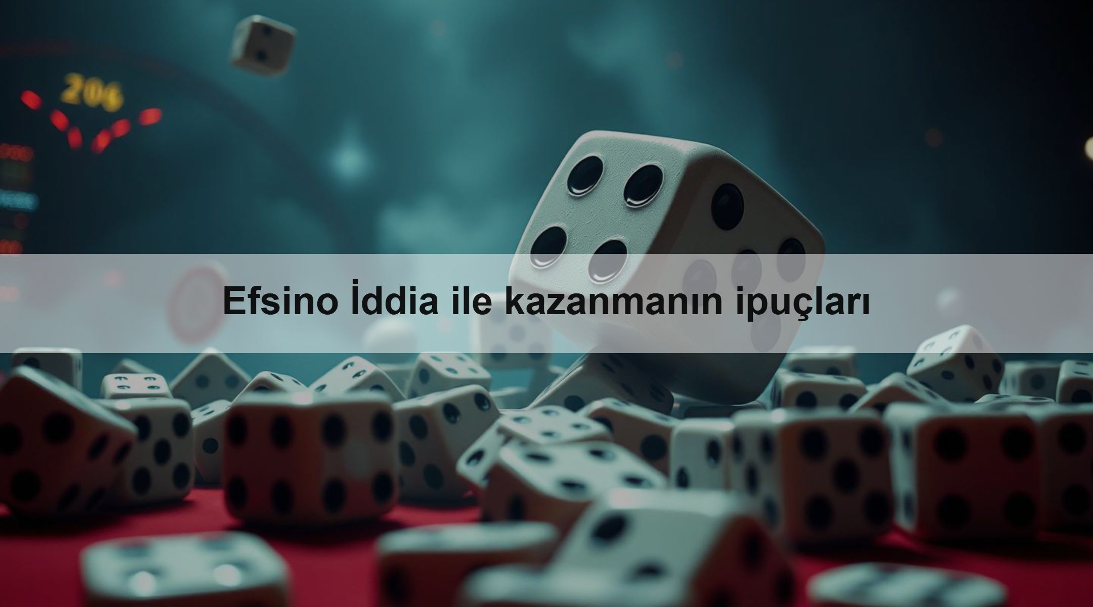 Efsino İddia ile kazanmanın ipuçları