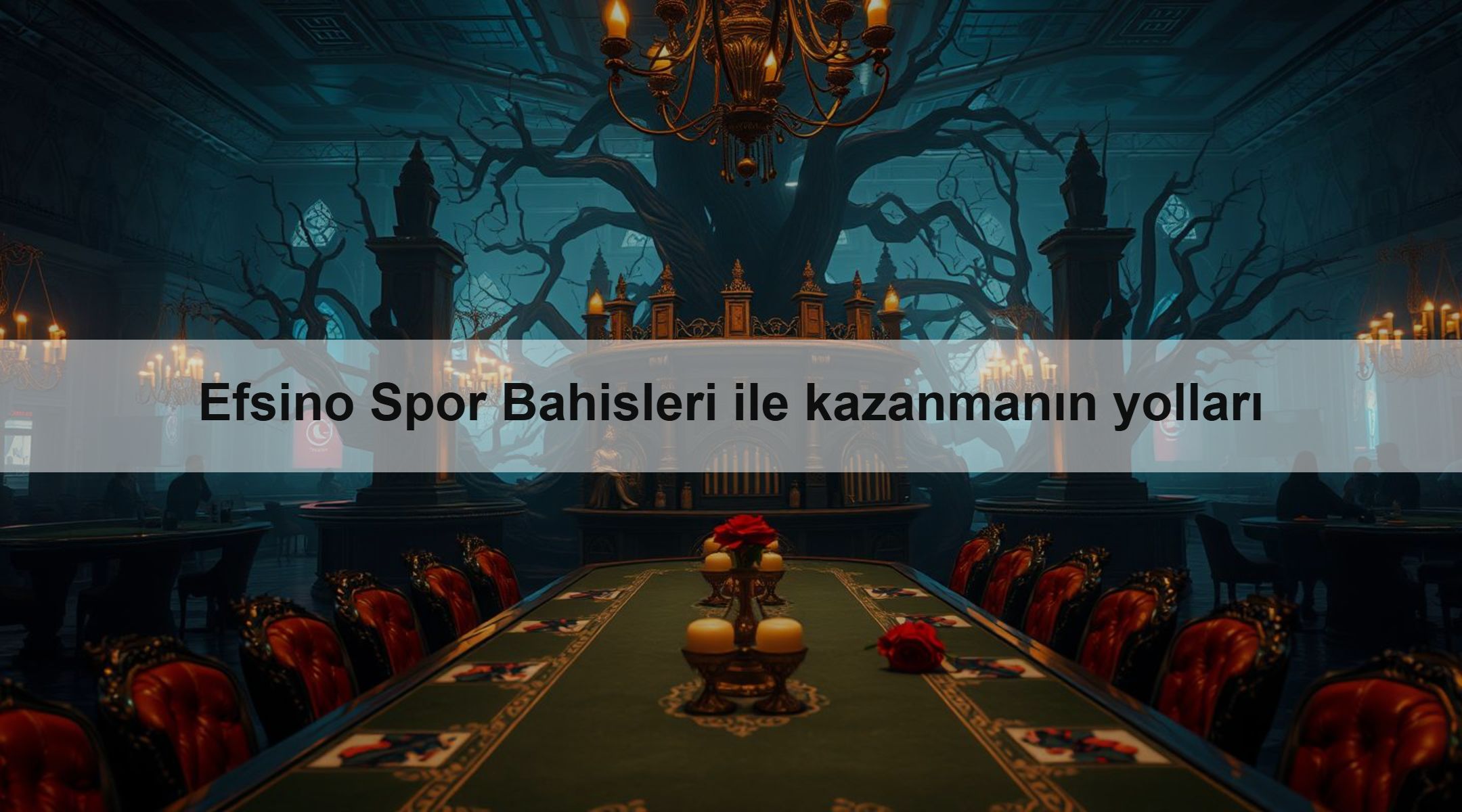 Efsino Spor Bahisleri ile kazanmanın yolları