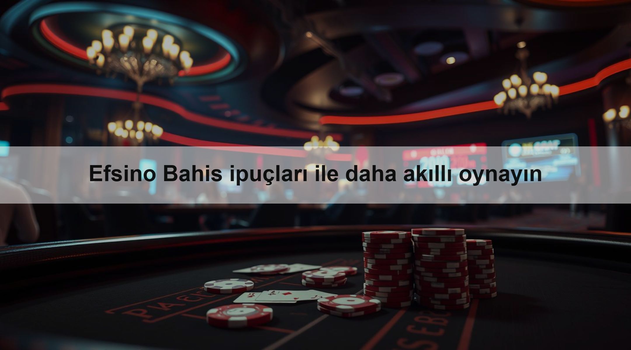 Efsino Bahis ipuçları ile daha akıllı oynayın