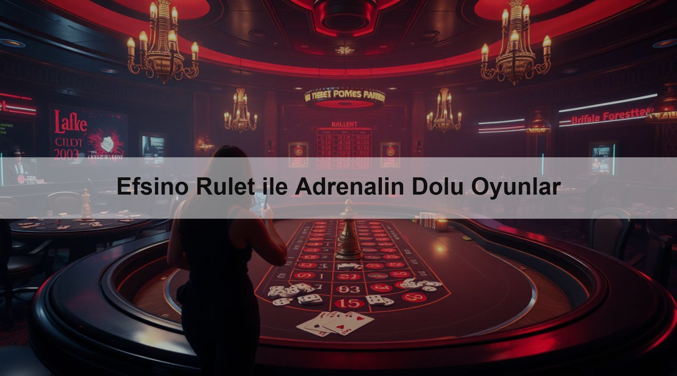 Efsino Rulet ile Adrenalin Dolu Oyunlar