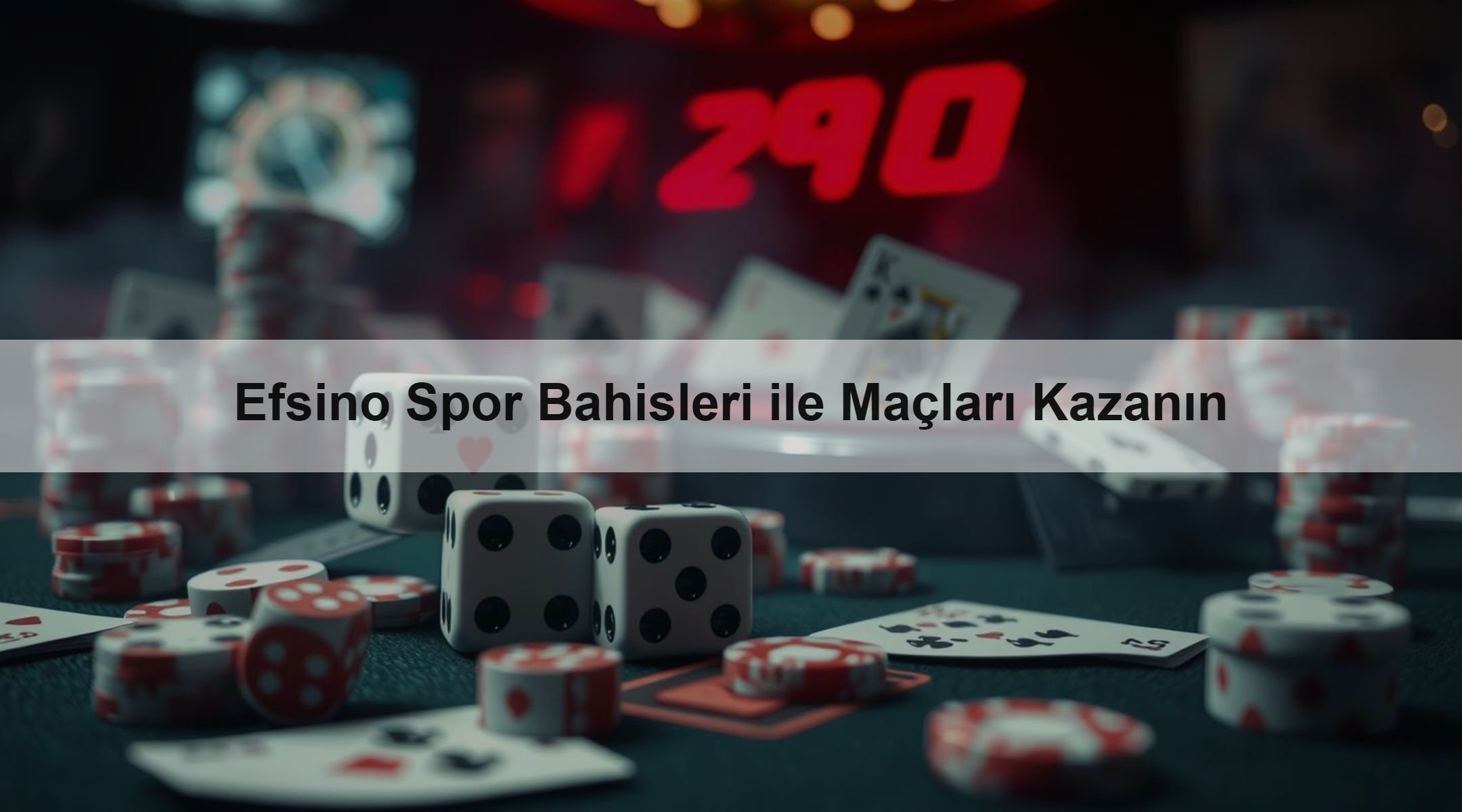 Efsino Spor Bahisleri ile Maçları Kazanın